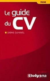 Guide Du Cv (Le) 3e  Dition