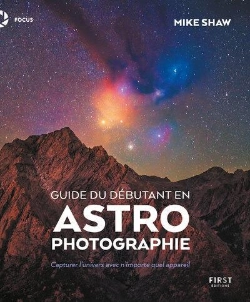 Bertrand.pt - Guide Du Débutant En Astrophotographie