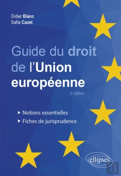 Bertrand.pt - Guide Du Droit De L'Union Européenne