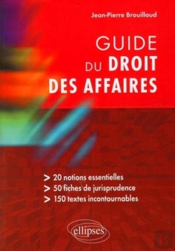 Bertrand.pt - Guide Du Droit Des Affaires