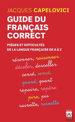 Bertrand.pt - Guide Du Français Correct ; Pièges Et Difficultés De La Langue Française De A À Z