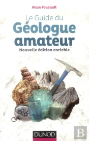 Guide Du Geologue Amateur - 2e Edition