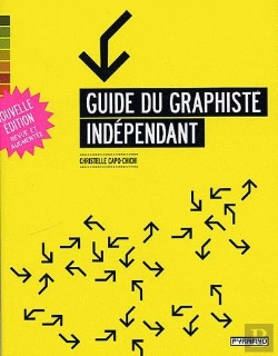 Bertrand.pt - Guide Du Graphiste Indépendant (Édition 2009)