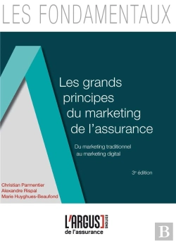 Bertrand.pt - Guide Du Marketing Dans L'Assurance ; Marketing Opérationnel, Produit, Stratégique Et Digital (Édition 2017)