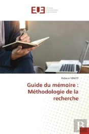 Guide Du Memoire : Methodologie De La Recherche