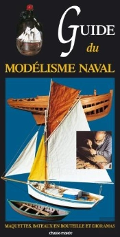 Guide Du Modelisme Naval