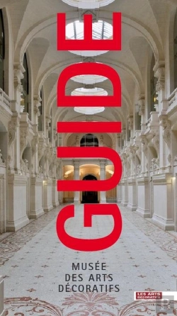 Bertrand.pt - Guide Du Musee Des Arts Décoratifs : Version Française