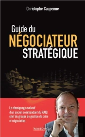 Guide Du Négociateur Stratégique
