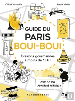 Bertrand.pt - Guide Du Paris Boui-Boui : Évasions Gourmandes À Moins De 15euros !