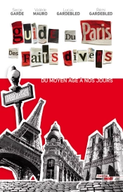Guide Du Paris Des Faits Divers