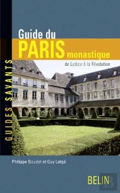 Guide Du Paris Monastique