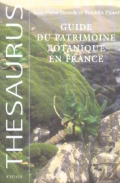 Guide Du Patrimoine Botanique En France