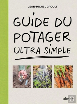 Bertrand.pt - Guide Du Potager Ultra-Simple