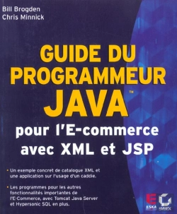 Bertrand.pt - Guide Du Programmateur Java Pour L'E-Commerce Avec Xml Et Jsp