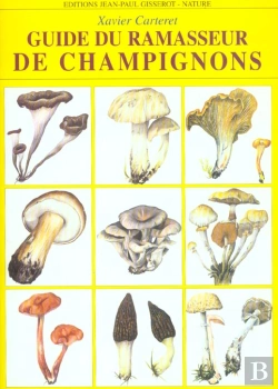 Bertrand.pt - Guide Du Ramasseur De Champignons