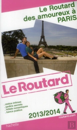 Bertrand.pt - Guide Du Routard Amoureux A Paris 2013