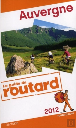 Bertrand.pt - Guide Du Routard Auvergne 2012
