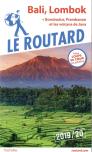 Guide Du Routard ; Bali, Lombok (+ Borobudur, Prabanan Et Les Volcans De Java) (Édition 2019/2020)