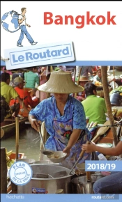 Guide Du Routard Bangkok 2018/19