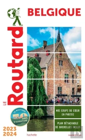 Guide Du Routard : Belgique (Édition 2023/2024)
