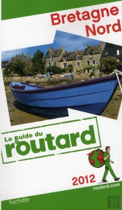 Bertrand.pt - Guide Du Routard Bretagne Nord 2012
