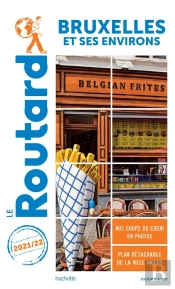 Guide Du Routard Bruxelles 2021/22