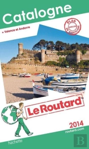 Guide Du Routard Catalogne 2014