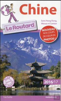 Bertrand.pt - Guide Du Routard Chine 2016/2017