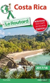 Guide Du Routard Costa Rica 2017