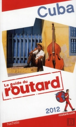 Bertrand.pt - Guide Du Routard Cuba 2012