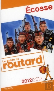 Guide Du Routard Ecosse 2012/2013
