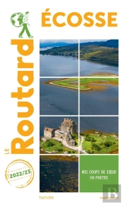 Guide Du Routard Ecosse 2022/23