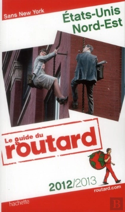 Bertrand.pt - Guide Du Routard Etats-Unis Nord-Est 2012/2013
