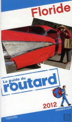 Bertrand.pt - Guide Du Routard Floride 2012