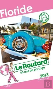 Guide Du Routard Floride 2013