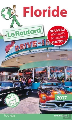 Bertrand.pt - Guide Du Routard Floride 2017
