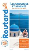 Guide Du Routard Iles Grecques Et Athenes 2022/23