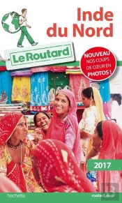 Guide Du Routard Inde Du Nord 2017