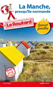 Guide Du Routard La Manche En Famille