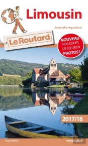 Guide Du Routard Limousin 2017