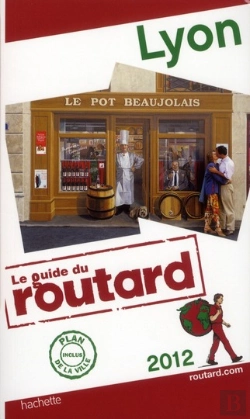 Bertrand.pt - Guide Du Routard Lyon 2012