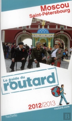 Bertrand.pt - Guide Du Routard Moscou, Saint-Petersbourg 2012/2013