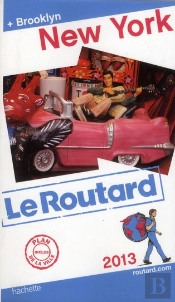 Guide Du Routard New York 2013
