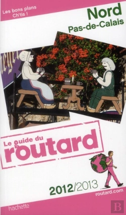 Bertrand.pt - Guide Du Routard Nord, Pas-De-Calais 2012/2013