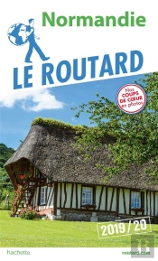 Guide Du Routard Normandie 2019/2020