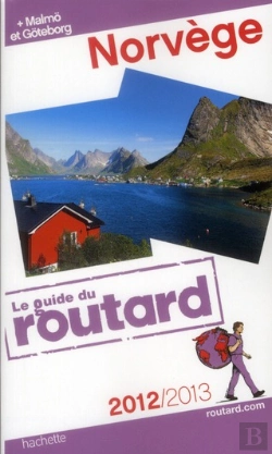 Bertrand.pt - Guide Du Routard Norvege 2012/2013