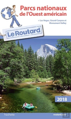 Bertrand.pt - Guide Du Routard Parcs Nationaux De L'Ouest Americain 2018
