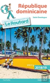 Guide Du Routard Republique Dominicaine  2018/19