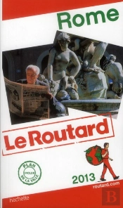 Guide Du Routard Rome 2013