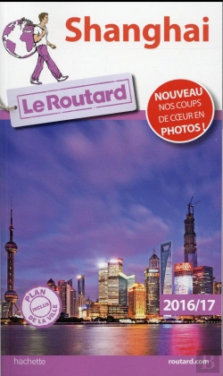 Bertrand.pt - Guide Du Routard Shanghai 2016/2017